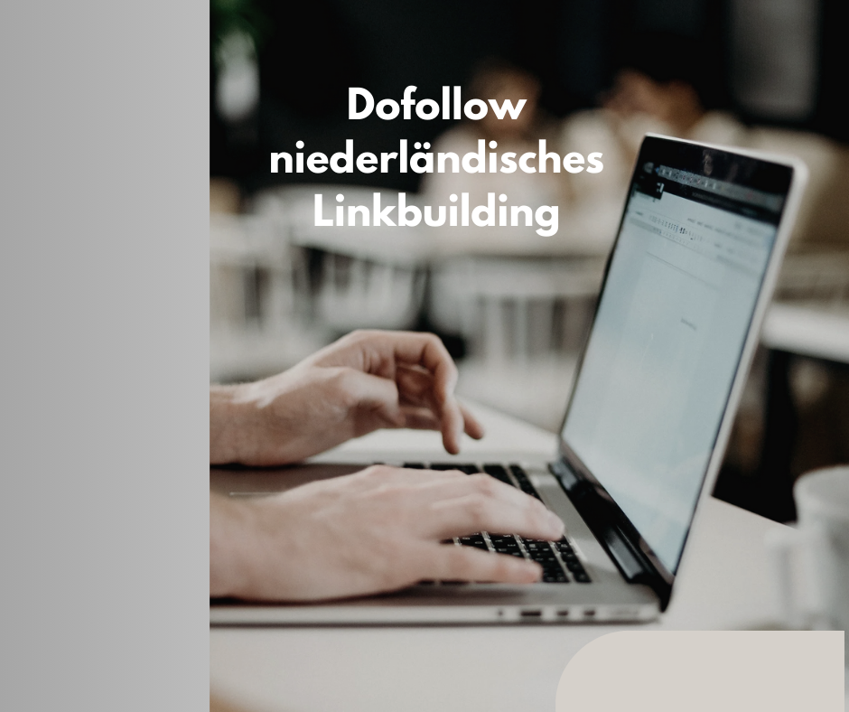 Dofollow niederländisches Linkbuilding