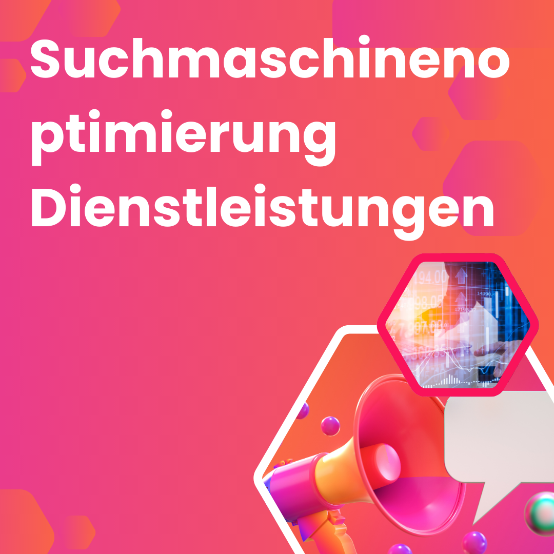 Suchmaschinenoptimierung Dienstleistungen