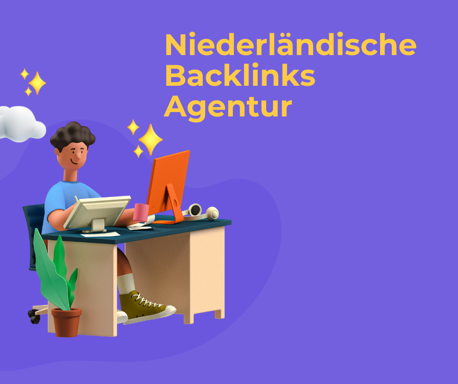 Niederländische Backlinks Agentur