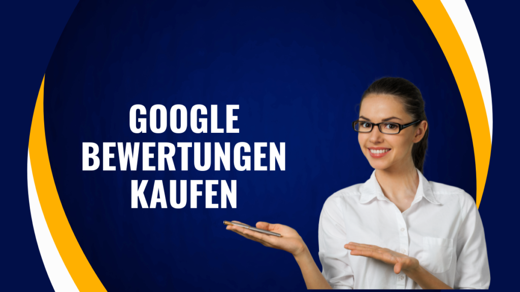 Google Bewertungen kaufen