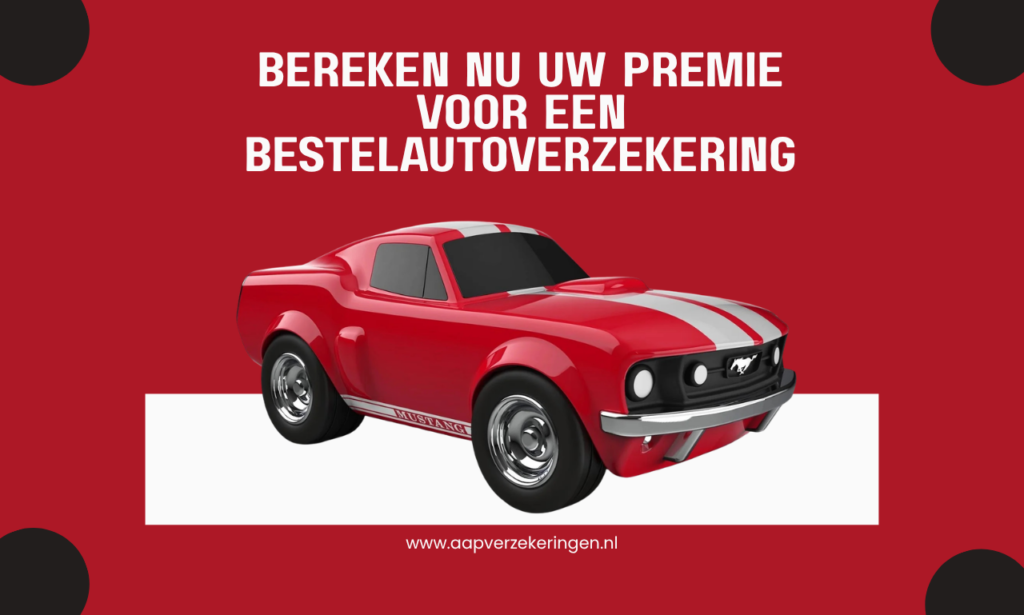 Bereken nu uw premie voor een bestelautoverzekering